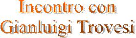 Incontro con
Gianluigi Trovesi